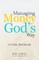 Managing Money God's Way