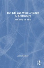 The Life and Work of Judith S. Kestenberg