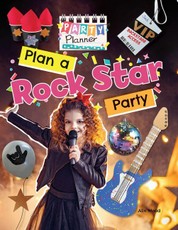 Plan a Rock Star Party!