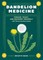 Dandelion Medicine, 2nd Edition