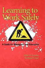 Learning to Work Safely