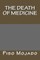 The Death Of Medicine