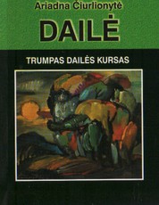 Dailė. Trumpas dailės kursas