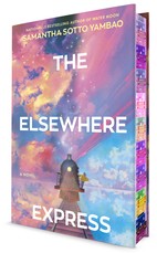 The Elsewhere Express. Deluxe Edition