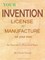 Your Invention - License or Manufacture On Your Own
