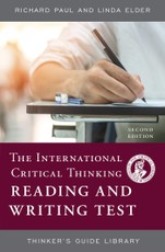 Paul, R: International Critical Thinking Reading and Writing