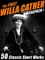 The First Willa Cather MEGAPACK®: 50 Classic Short Works