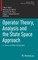 Operator Theory, Analysis and the State Space Approach