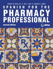 Spanish for the Pharmacy Professional