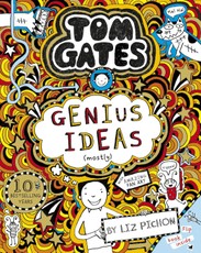 Tom Gates 04: Genius Ideas (mostly)