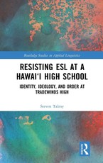 Resisting ESL at a Hawai'i High School