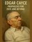 Edgar Cayce Prophecies for 2025 and Beyond