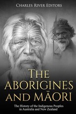 The Aborigines and Maori