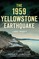 1959 Yellowstone Earthquake