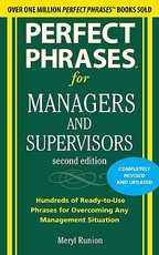 Perfect Phrases for Managers and Supervisors