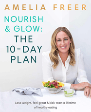 Nourish & Glow: The 10-day plan