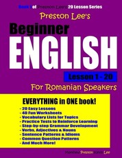 Preston Lee's Beginner English Lesson 1 - 20 For Romanian Speakers