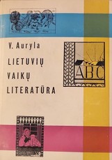 Lietuvių vaikų literatūra, 1 dalis