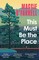This Must Be the Place