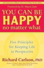 You Can Be Happy No Matter What