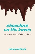 Chocolate on His Knees