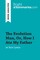 Summaries, B: Evolution Man, Or, How I Ate My Father by Roy