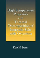 High Temperature Properties and Thermal Decomposition of Inorganic Salts with Oxyanions