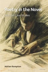 Poetry in the Novel; Selected Case Studies