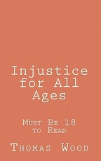 Injustice for All Ages