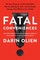 Fatal Conveniences