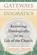 Gateways to Dogmatics