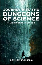 Journey Into the Dungeons of Science