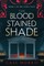 The Bloodstained Shade