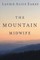 The Mountain Midwife