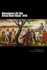 Adventures On The Great River Road