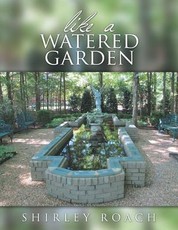 Like a Watered Garden