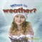 What Is Weather?