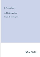 Le Morte d'Arthur