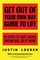 Get Out of Your Own Way Guide to Life