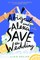 Abigail and Alexa Save the Wedding