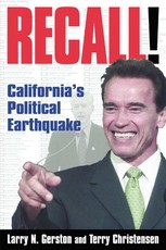 Recall!: California's Political Earthquake