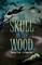 Skull in the Wood