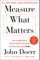 Measure What Matters