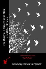The Diary of a Superfluous Man and Other Stories