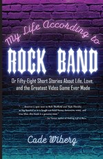 My Life According to Rock Band