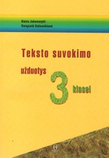 Teksto suvokimo užduotys 3 klasei