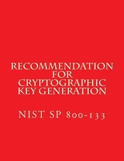 Recommendation for Cryptographic Key Generation Nist Sp 800-133