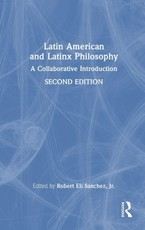 Latin American and Latinx Philosophy