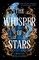 The Whisper of Stars