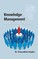 Knowledge Management in Organisations and in People's Lives